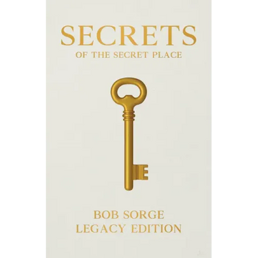 Secrets of the Secret Place Legacy Edition Hardcover