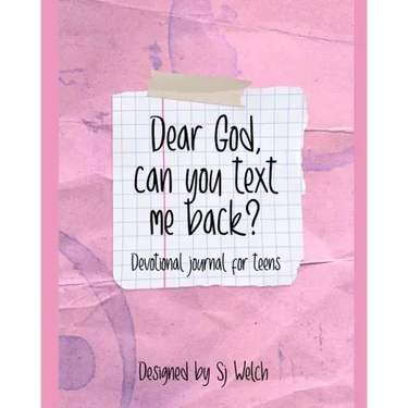 Dear God, Can you text me back?: Devotional for teens