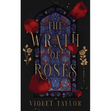 The Wrath of Roses: A Dark Fairy Tale Reimagining