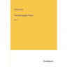 The Newspaper Press: Vol. I