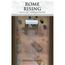 Rome Rising: Road to Armageddon