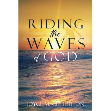 Riding the Waves of God