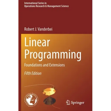 Linear Programming: Foundations and Extensions