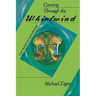 Coming Through the Whirlwind: Case Studies in Psychotherapy