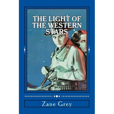 The Light of the Western Stars