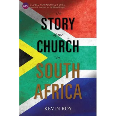 The Story of the Church in South Africa