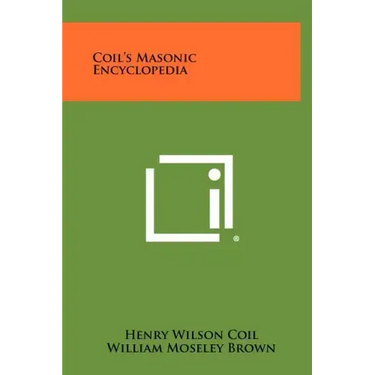 Coil's Masonic Encyclopedia