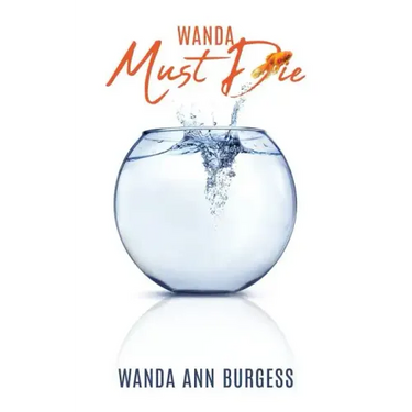 Wanda Must Die