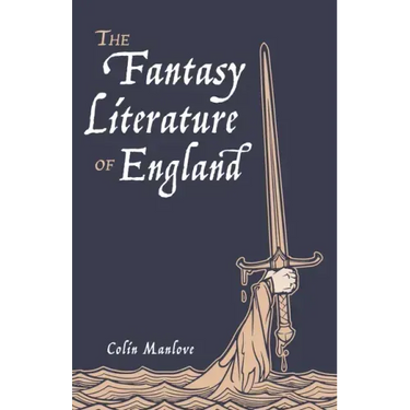 The Fantasy Literature of England