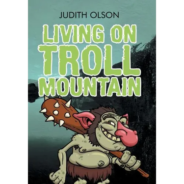 Living on Troll Mountain
