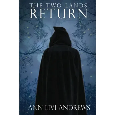 The Two Lands: Return