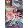 It's Still A Cold Winter With A Hot Boy 2