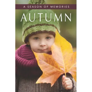 Autumn (A Season of Memories): A Gift Book / Activity Book / Picture Book for Alzheimer's Patients and Seniors with Dementia