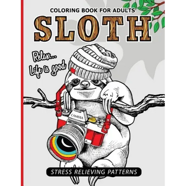 Sloth Coloring Book for Adults: An Adult Coloing Book of Sloth Adult Coloing Pages with Intricate Patterns (Animal Coloring Books for Adults)