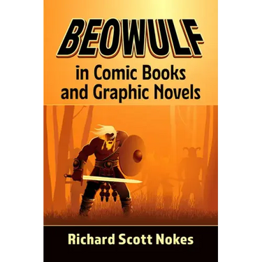 Beowulf in Comic Books and Graphic Novels