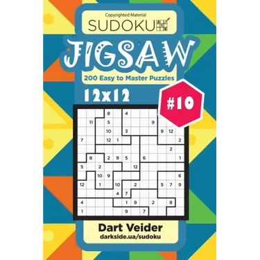 Sudoku Jigsaw - 200 Easy to Master Puzzles 12x12 (Volume 10)
