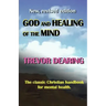God and Healing of the Mind