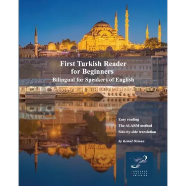 First Turkish Reader for Beginners: Bilingual for Speakers of English