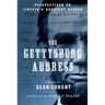 The Gettysburg Address: Perspectives on Lincoln's Greatest Speech