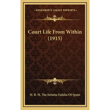 Court Life from Within (1915)