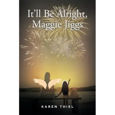 It'll Be Alright, Maggie Jiggs