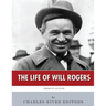 American Legends: The Life of Will Rogers