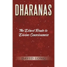 Dharanas: The Direct Route to Divine Consciousness