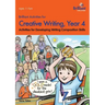 Brilliant Activities for Creative Writing, Year 4-Activities for Developing Writing Composition Skills