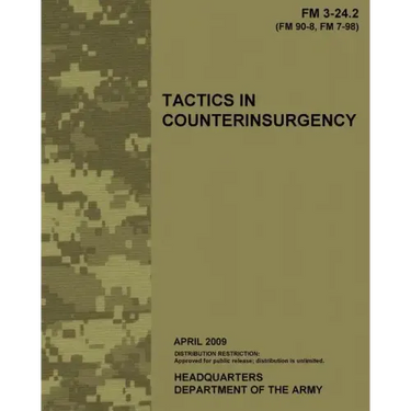 Tactics in Counterinsurgency, FM 3-24.2: US Army Field Manual 3-24.2