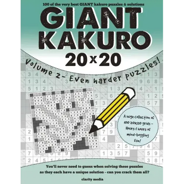 Giant Kakuro Volume 2: 100 20x20 puzzles & solutions - now even harder!