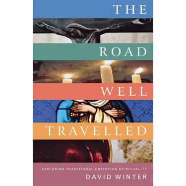 The Road Well Travelled: Exploring Traditional Christian Spirituality