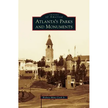 Atlanta's Parks and Monuments