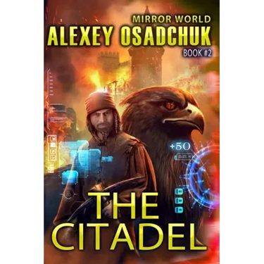 The Citadel (Mirror World Book #2)