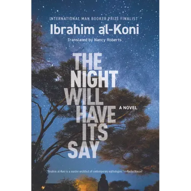 The Night Will Have Its Say
