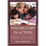 Vocabulary in Action: Lessons from Great Literacy Teachers
