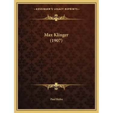 Max Klinger (1907)