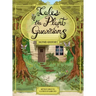 Tales of the Plant Guardians: Backyard Adventures