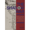 The Shadow War: German Espionage and United States Counterespionage in Latin America during World War II