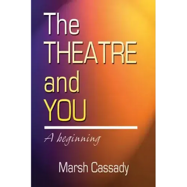 Theatre and You
