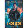 Angel Rises