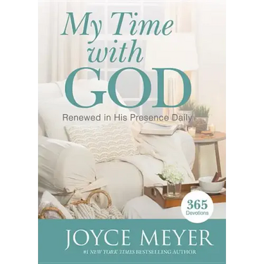 My Time with God: Renewed in His Presence Daily