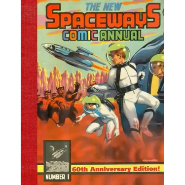 The New Spaceways Comic Annual: 60th Anniversary Edition