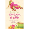 One Hundred Shades of White