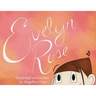 Evelyn Rose