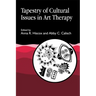 Tapestry of Cultural Issues in Art Therapy