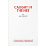 Caught in the Net