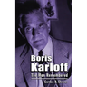 Boris Karloff: The Man Remembered