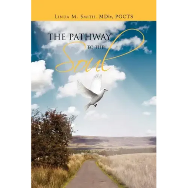 The Pathway to the Soul