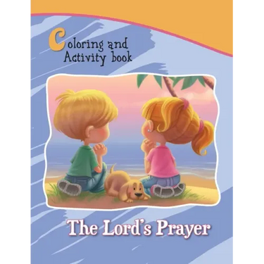 The Lord's Prayer Coloring and Activity Book: Our Father in Heaven