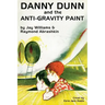 Danny Dunn and the Anti-Gravity Paint